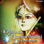 Krishna Janmashtami Essentials - Arun Paudwal Song Download